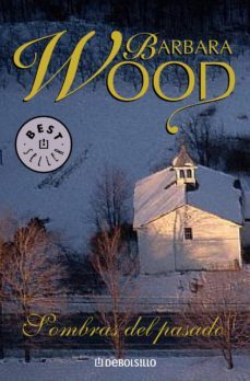 sombras del pasado (ebook)-barbara wood-9788499892306