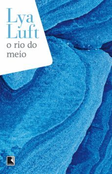 o rio do meio (ebook)-lya luft-9788501093806