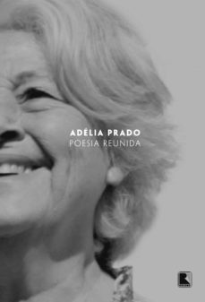 poesia reunida (ebook)-adelia prado-9788501107206