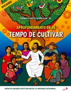 aprofundamento da fe - tempo de cultivar (ebook)-província eclesiástica de pouso alegre-9788534954006