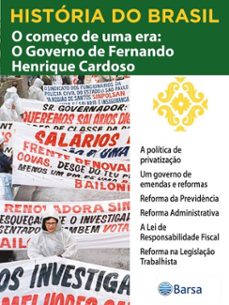 historia do brasil - livro iv - o começo de uma era o governo de fernando henrique cardoso a politica de privatizaço (ebook)-editora planeta do brasil-9788542235906