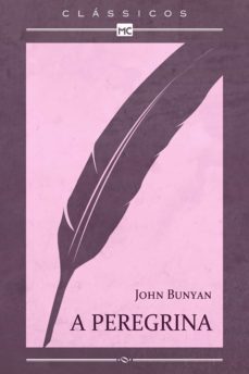 a peregrina (ebook)-john bunyan-9788573259506