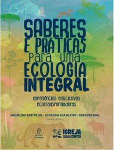 saberes e praticas para uma ecologia integral (ebook)-9788582291306