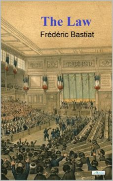 the law - bastiat (ebook)-frederic bastiat-9788583864806