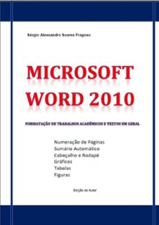 microsoft word 2010 (ebook)-sérgio alessandro soares fragoso-9788591845606