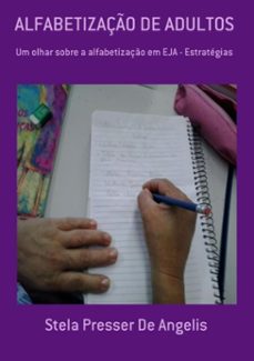 alfabetizaço de adultos (ebook)-stela presser de angelis-9788591941506