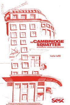 the cambridge squatter (ebook)-carla caffe-9788594930606