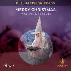 b. j. harrison reads merry christmas (audiolibro)-stephen leacock-9788726575606