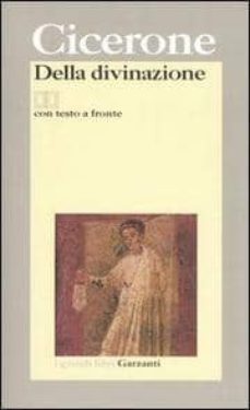 della divinazione: testo latino a fronte-9788811363606