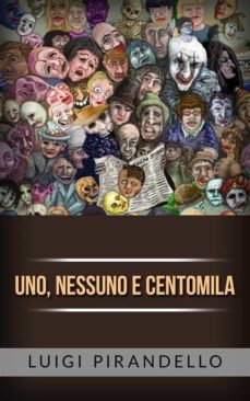 uno, nessuno e centomila (ebook)-luigi pirandello-9788826043906