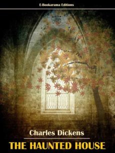 the haunted house (ebook)-charles dickens-9788834110706