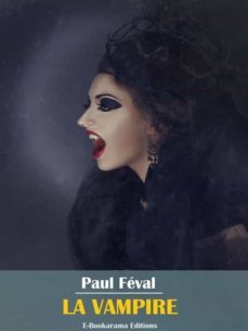 la vampire (ebook)-paul feval (pere)-9788834114506