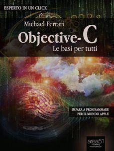objective-c: le basi per tutti (ebook)-9788865743706