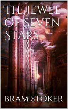 the jewel of seven stars (ebook)-bram stoker-9788893156806