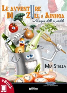 le avventure di zull e ainhoa (ebook)-9788893690706