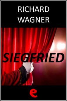 siegfried (ebook)-richard wagner-9788897572206