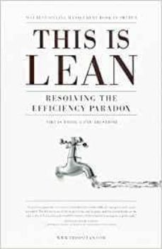 this is lean: resolving the efficiency paradox-niklas modig-9789198039306