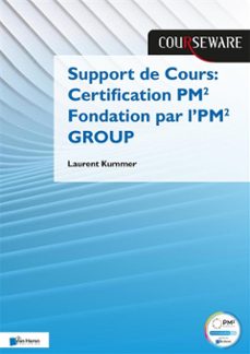 support de cours certification pm fondation par lpm group (ebook)-9789401809306