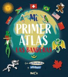 mi primer atlas - las banderas-9789403212906