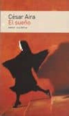el sueño-cesar aira-9789500429306