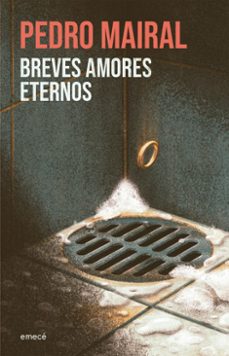 breves amores eternos (ne) (ebook)-pedro mairal-9789500443906
