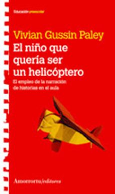 el niño que queria ser un helicoptero-9789505188406