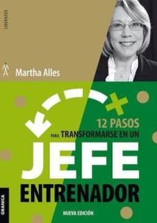 12 pasos para transformarse en un jefe entrenador (ebook)-9789878358321