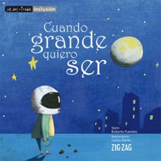 cuando grande quiero ser (ebook)-roberto fuentes-9789561233706