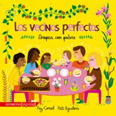 los vecinos perfectos (ebook)-paz corral-pati aguilera-9789561237506