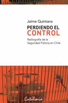 perdiendo el control (ebook)-jaime quintana leal-9789563249606