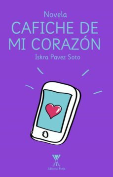 cafiche de mi corazon (ebook)-iskra pavez soto-9789563385106