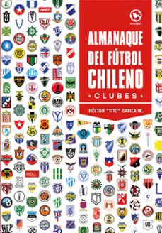 almanaque del fútbol chileno (ebook)-héctor gatica wierman-9789563651706
