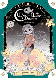 mientras yubooh duerme 3 (ebook)-paulina palacios-9789566185406