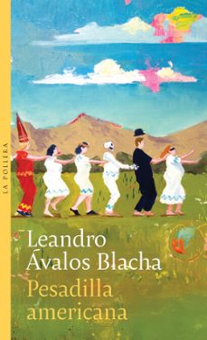 pesadilla americana (ebook)-leandro ávalos blacha-9789566267706