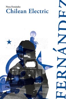 chilean electric (ebook)-nona fernandez-9789569131806