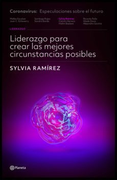 liderazgo para crear las mejores circunstancias posibles (ebook)-sylvia ramirez-9789584289506
