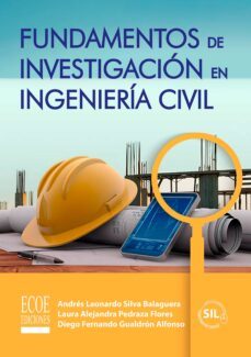 fundamentos de investigacion en ingenieria civil (ebook)-9789585035706