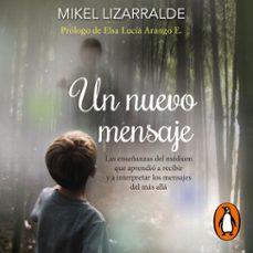 un nuevo mensaje (audiolibro)-mikel lizarralde-9789585381506