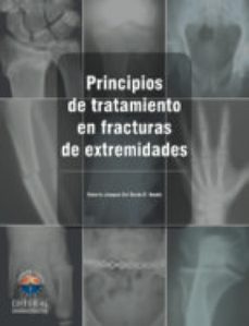 principios de tratamiento en fracturas de extremidades (ebook)-roberto joaquin gordo d'amato-9789587460506