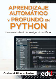 aprendizaje automatico y profundo en python (ebook)-carlos m. pineda pertuz-9789587924206