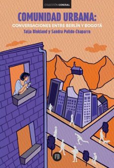 comunidad urbana (ebook)-talja blokland-sandra pulido-chaparro-9789587987706