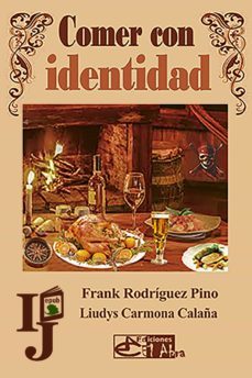 comer con identidad (ebook)-liudys carmona calaña-9789592761506