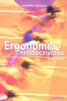 ergonomia y productividad-cesar ramirez cavassa-9789681868406