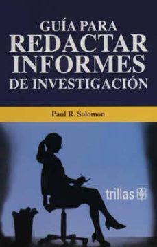 guia para redactar informes de investigacion-p. solomon-9789682432606