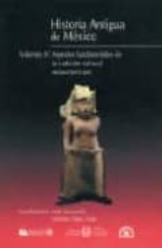 historia antigua de mexico, vol. iv: aspectos fundamentales de la tradicion cultural mesoamericana-9789707010406