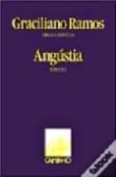 angustia: romance-graciliano ramos-9789722107006