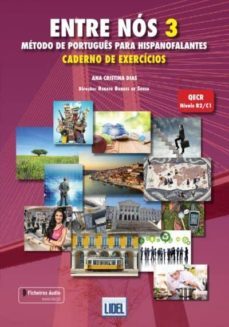 entre nos 3- caderno de exercicios com audio: metodo de portugues para hispanofalantes-9789727579006
