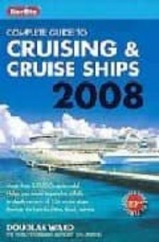 complete guide to cruising & cruise ships 2008-9789812682406