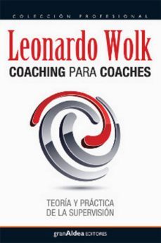 coaching para coaches-leonardo wolk-9789871301706