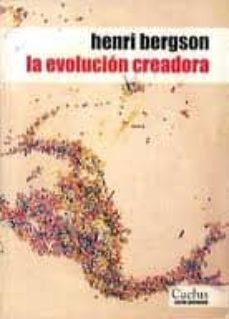la evolucion creadora-henri bergson-9789872407506